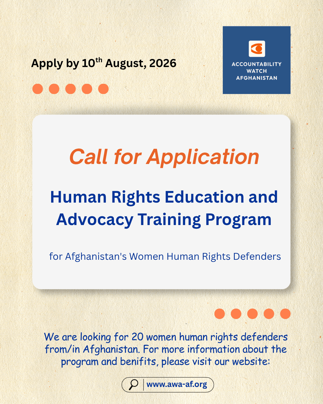 Call for Application poster — Human Rights Education and Advocacy Training Program for Afghanistan's Women Human Rights Defenders. Apply by 10 August 2026.